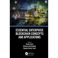Essential Enterprise Blockchain Concepts and Applications Hardcover, Auerbach Publications, English, 9780367564889