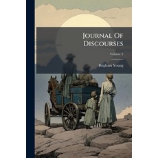 (영문도서)Journal Of Discourses Paperback, Hutson Street Press, English, 9781024539035