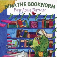 (영문도서) Bina the Bookworm: Rises Above Obstacles Hardcover, Modern Marigold Books, English, 9781735031910