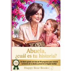 아부엘라 쿠알 에스 투 히스토리아: 우니아리오 파라 코노세 라 비다 데 스페인어판, 기본