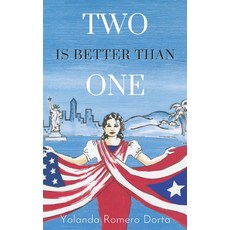 (영문도서) Two is Better Than One Paperback, Independently Published, English, 9798394132520