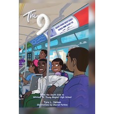 (英文圖書)The 9: From the South Side to Whitney M. Young Magnet High School 平裝版, All Write T Books, 英文