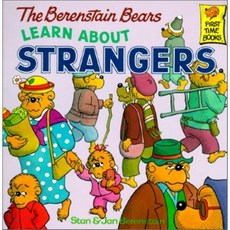 The Berenstain Bears Learn about Strangers, Random House Books for Youn...