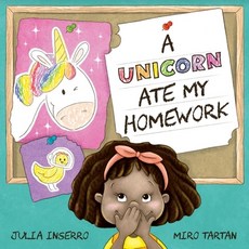 (영문도서) A Unicorn Ate My Homework Hardcover, Three Beans, LLC, English, 9781947891128