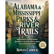 (英文圖書)Alabama & Mississippi Parks & River Trails: Hiking Paths Canoe Routes Southern... 平裝版, Independently Published, English