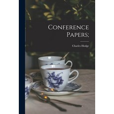 (영문도서) Conference Papers; Paperback, Legare Street Press, English, 9781015134829