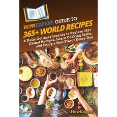 (英文圖書)HowExpert Guide to 365+ World Recipes: A Daily Culinary Journey to Explore 365+... 平裝版, Howexpert, 英文