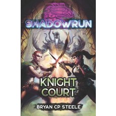 (영문도서)Shadowrun: Knight Court Paperback, Inmediares Productions, English, 9781638612155