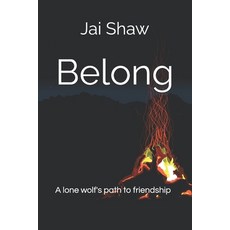 (英文圖書)Belong: A lone wolf's path to friendship 平裝版, Jai Shaw, 英文