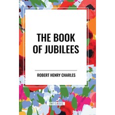 (영문도서) The Book of Jubilees Paperback, Sta, English, 9798880913572