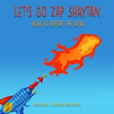 Go On Zap Shaytan: Seeking Shelter with Allah Hardcover, Islamic Foundation