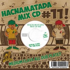 Hacnamatada Hacnamatada #11: Medium Flava HACM001M Hacnamatada JPN Japan, 1