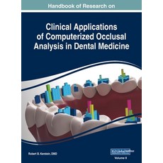 (영문도서) Handbook of Research on Clinical Applications of Computerized Occlusal Analysis in Dental Med... Hardcover, Medical Information Science..., English, 9781668431238