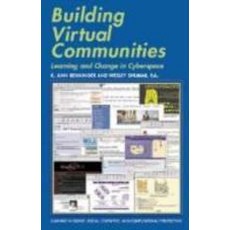Building Virtual Communities, Cambridge University Press