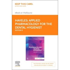 (영문도서) Applied Pharmacology for the Dental Hygienist Elsevier eBook on Vitalsource (Retail Access Card) Hardcover, Mosby, English, 9780323798815