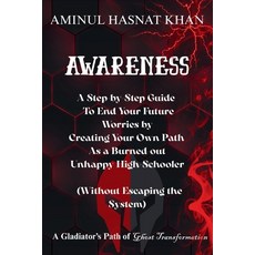 (英文圖書)Awareness: A Step-by-Step Guide to End Your Future Worries by Creating Your Own... 平裝版, Independently Published, 英文