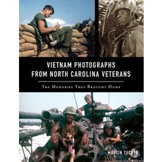 (영문도서) Vietnam Photographs from North Carolina Veterans: The Memories They Brought Home Hardcover, History Press Library Editions, English, 9781540240040