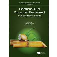 (英文圖書)Bioethanol Fuel Production Processes. I: Biomass Pretreatments 平裝版, CRC Press, 英文