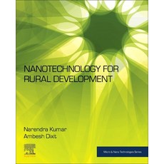 Nanotechnology for Rural Development Paperback, Elsevier, English, 9780128243527