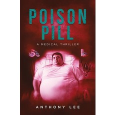 (英文圖書)Poison Pill 平裝版, Anthony Lee, 英文