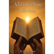 (外文書)A Vision of Hope: Reflections Paperback, Vision of Hope Media, English