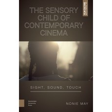 (英文圖書)The Sensory Child of Contemporary Cinema: Sight Sound Touch 精裝版, Routledge, 英文