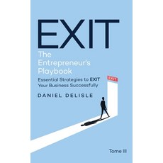 (英文圖書)Exit the Entrepreneur's Playbook: Essential Strategies to Exit Your Business Suc... 精裝版, AMZ Book Publishing Services, 英文