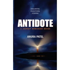 (英文圖書)Antidote - A Journey Homeward Bound 平裝版, White Falcon Publishing, 英文