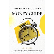 (英文圖書)The Smart Student's Money Guide: 8 Steps to Budget Earn and Thrive in College 平裝版, Independently Published, 英文