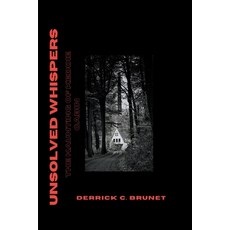 (영문도서) Unsolved Whispers: The Haunting of Keddie Cabin Paperback, Independently Published, English, 9798398977004