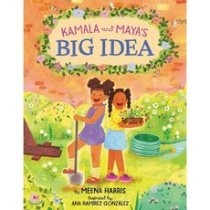 Kamala and Maya’s Big Idea, Balzer & Bray/Harperteen