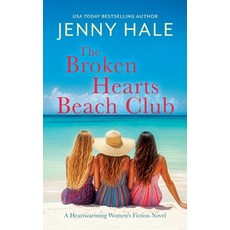 (영문도서)The Broken Hearts Beach Club Paperback, Harpeth Road Press, English, 9781963483581
