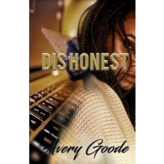 (영문도서) Dishonest Paperback, Goode Gyrlz Publications, LLC, English, 9780997516418