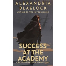 (영문도서) Success at the Academy Paperback, Bluemere Books, English, 9781922744760