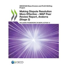 (영문도서) Oecd/G20 Base Erosion and Profit Shifting Project Making Dispute Resolution More Effective - ... Paperback, OECD, English, 9789264563094