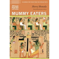 (영문도서) Mummy Eaters Paperback, University of Nebraska Press, English, 9781496232540