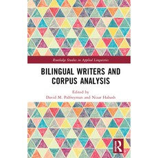 (英文圖書)Bilingual Writers and Corpus Analysis 精裝版, Routledge, 英文