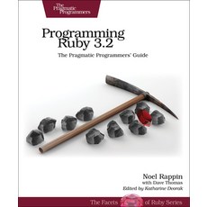 (영문도서) Programming Ruby 3.2: The Pragmatic Programmers' Guide Paperback, Pragmatic Bookshelf, English, 9781680509823