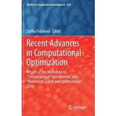 (영문도서)Recent Advances in Computational Optimization: Results of the Workshop on "Compu... Hardcover, Springer, English, 9783030227227
