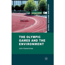 (英文圖書) The Olympic Games and the Environment 平裝版, Palgrave MacMillan, 英文
