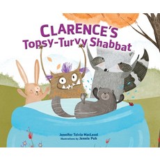 (영문도서) Clarence's Topsy-Turvy Shabbat Hardcover, Kar-Ben Publishing (R), English, 9781541542426