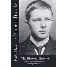(英文圖書)Rupert Brooke: The Bisexual Brooke Updated and Expanded Edition 平裝版, Watersgreen House, 英文