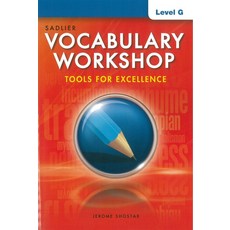 Vocabulary Workshop Tools for Excellence SB G(G-12), Vocabulary Workshop Tools fo.., Jerome Shostak(저), Sadlier School, 페이퍼북