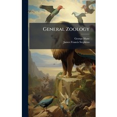 (영문도서)General Zoology Hardcover, Hutson Street Press, English, 9781024559743