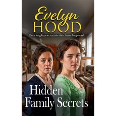(영문도서)Hidden Family Secrets Hardcover, Boldwood Books Ltd, English, 9781806001750