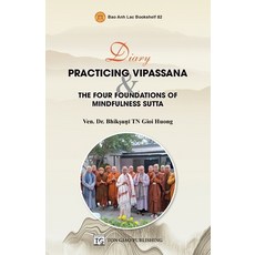 (영문도서) Diary: Practicing Vipassana & The Four Foundations Of Mindfulness Sutta Paperback, Huong Sen Buddhist Temple, English, 9786046175056