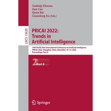 (영문도서) Pricai 2022: Trends in Artificial Intelligence: 19th Pacific Rim International Conference on ... Paperback, Springer, English, 9783031208645