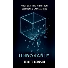 (영문도서)Unboxable: Your Exit Interview From Everyone's Expectations Paperback, Notion Press, English, 9798899619564