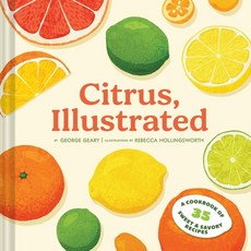 (外文書)Citrus Illustrated: A Cookbook of 35 Sweet & Savory Recipes Hardcover, Chronicle Books, English