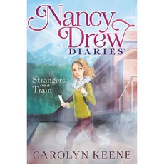 [원서] 페이퍼백 도서 기차 안의 낯선 사람들 (2) (낸시 드류 다이어리) paperback Book Strangers on a Train (Nancy Drew Diaries